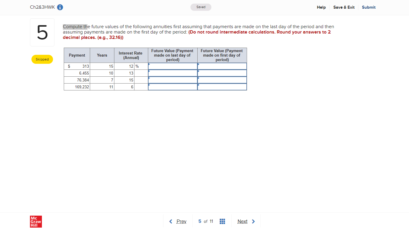  Ch2&3HWK Saved Help Save & Exit Submit Submit 5 Compute the