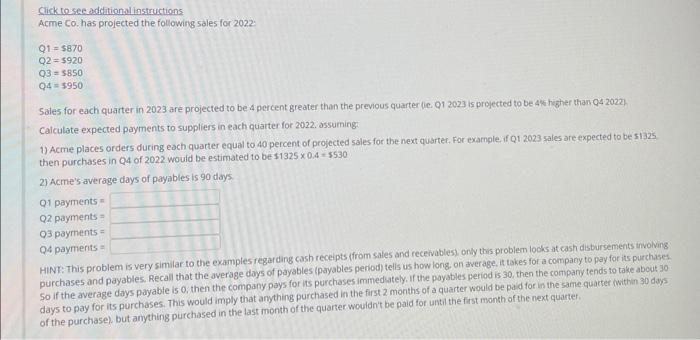  Glick to sec dodditional instructions Acme Co, has prolected the following