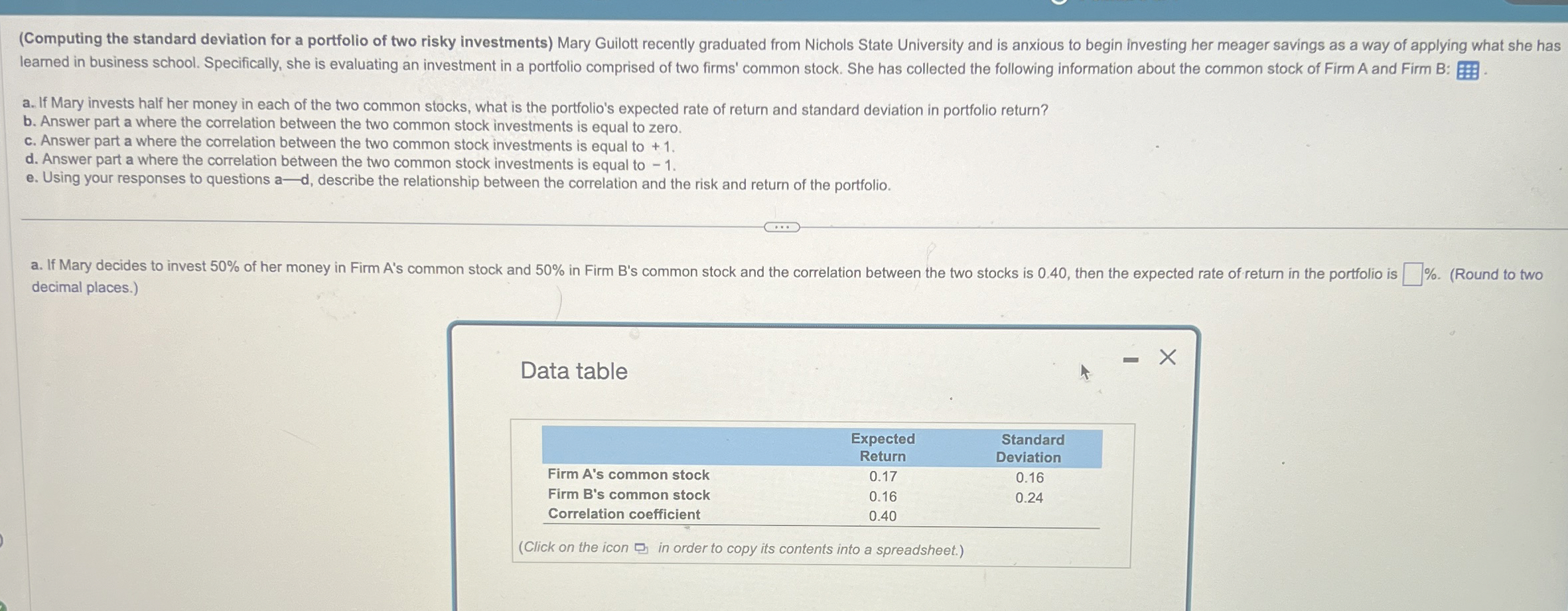  (Related to Checkpoint 8.3)(CAPM and expected returns) a. Given the following