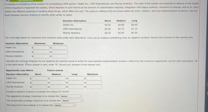 but costs more, Profitabity iwit depend on future demand. The following table
