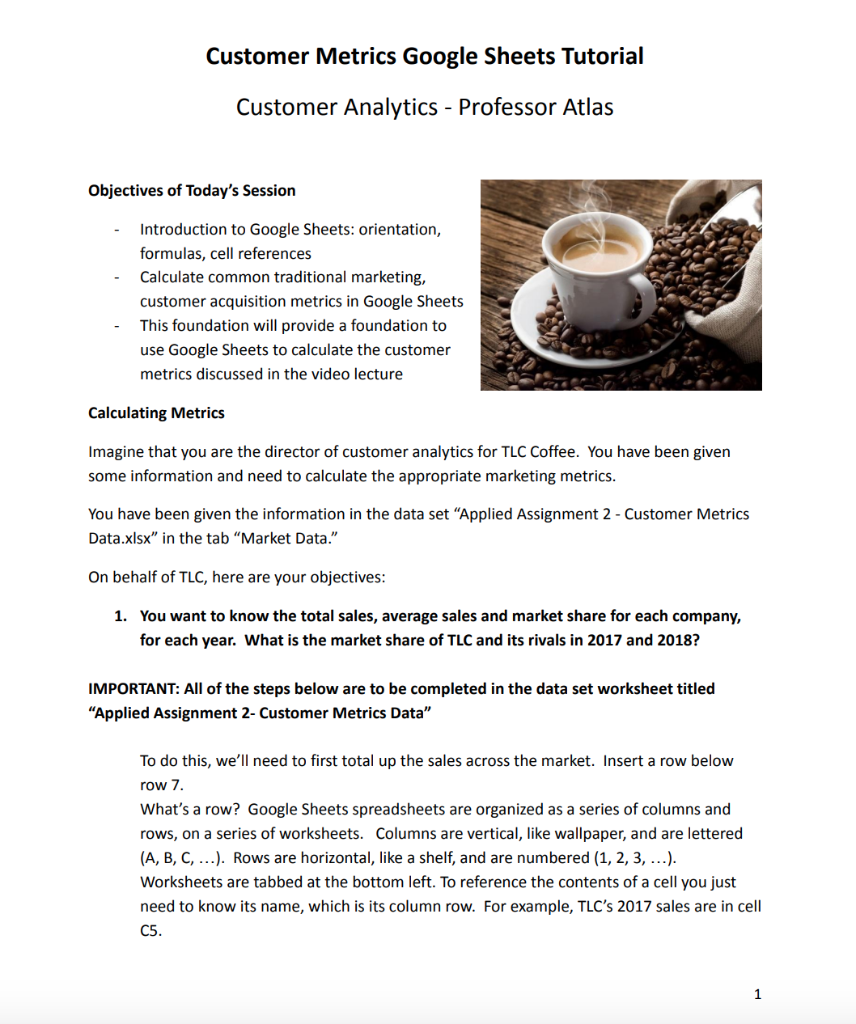  Customer Metrics Google Sheets Tutorial Customer Analytics - Professor Atlas Objectives