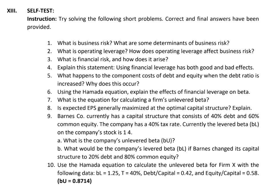 badly needed, pls help. ASAP! XIII. SELF-TEST: Instruction: Try solving the following