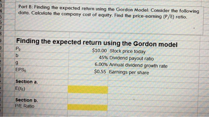  Part B: Finding the expected return using the Gordon Model: Consider