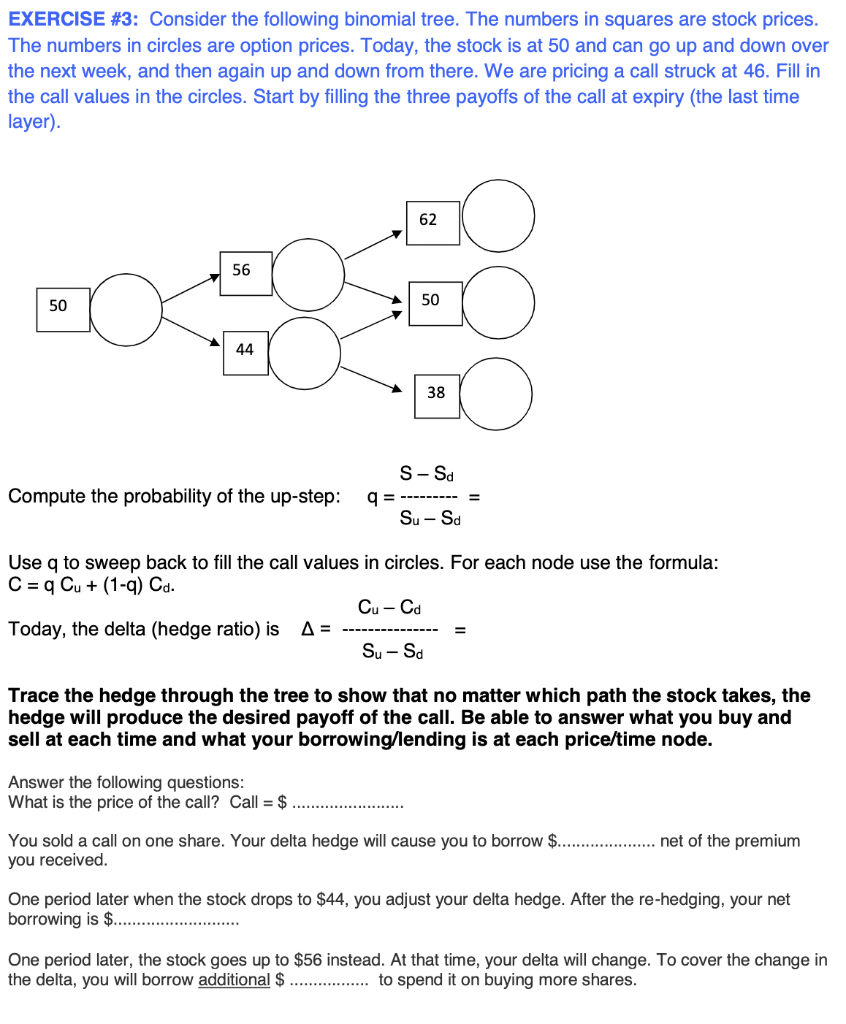  EXERCISE #3: Consider the following binomial tree. The numbers in squares