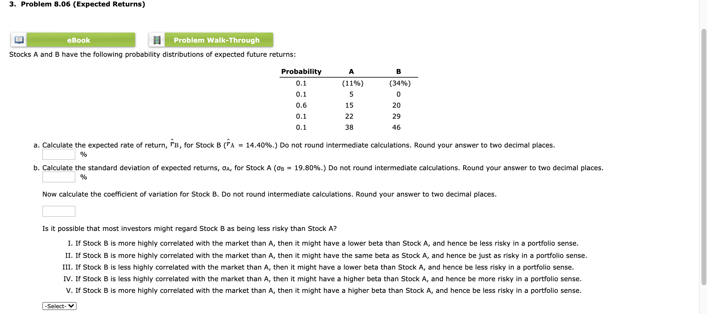  3. Problem 8.06 (Expected Returns) eBook Problem Walk-Through Stocks A and