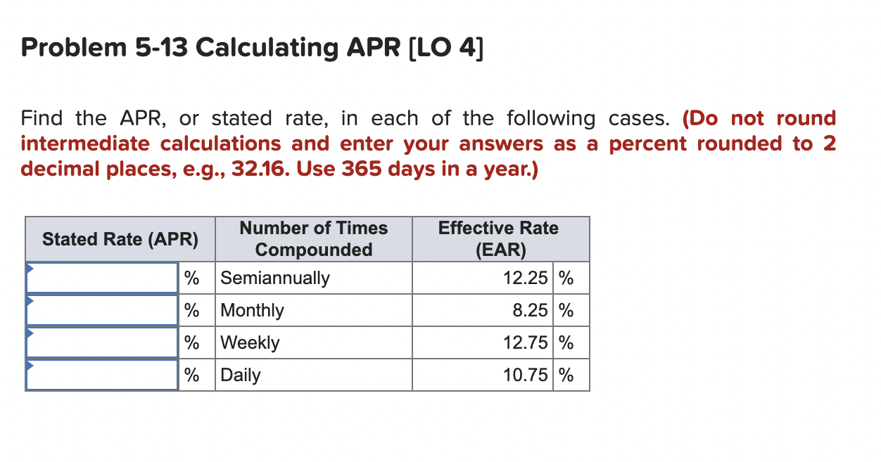 the EAR in each of the following cases. (Do not round intermediate