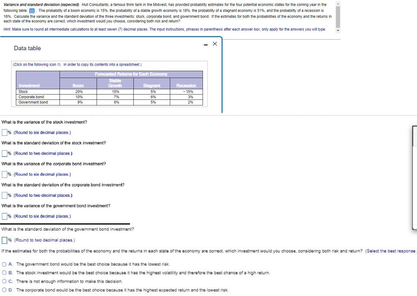  Variance and standard deviation (expected). Hull Consultants, a famous think tank