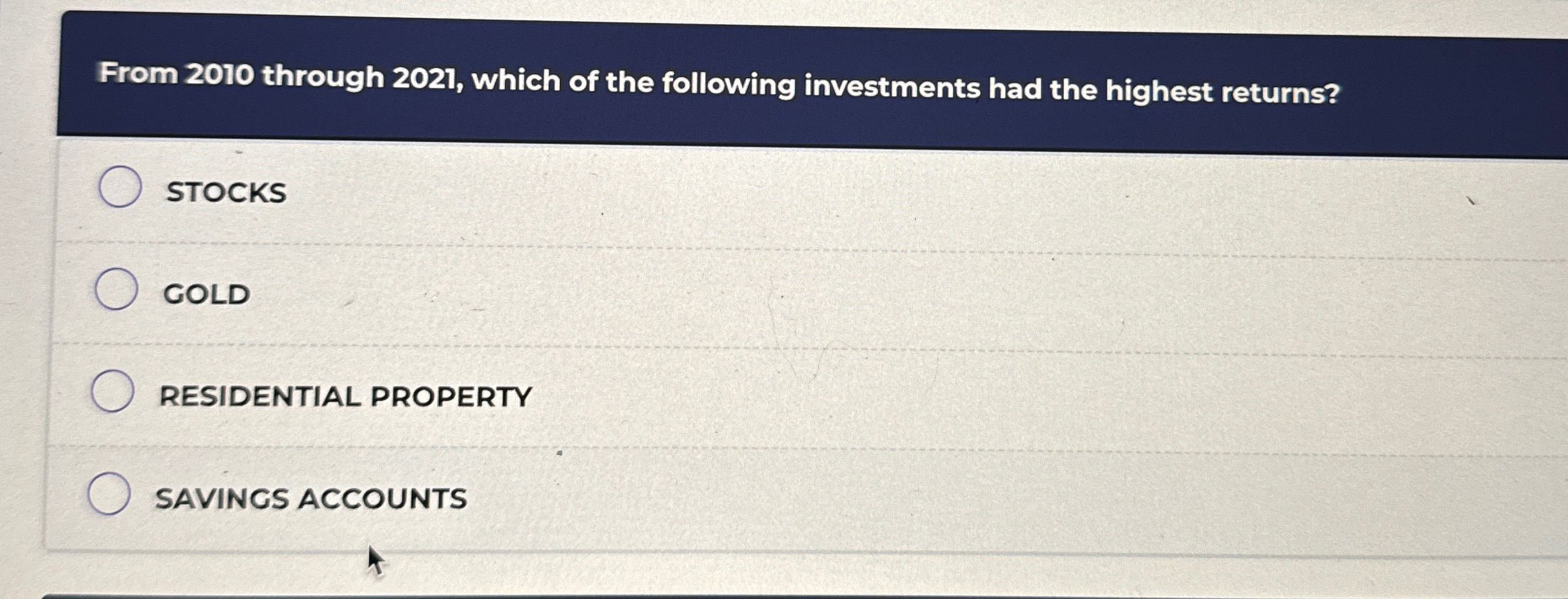  From 2010 through 2021, which of the following investments had the