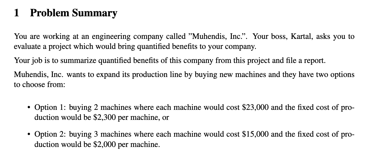 1 Problem Summary You are working at an engineering company called