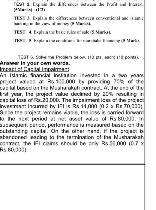  TEST 2. Explain the differences between the Profit and Interest. (5Marks)