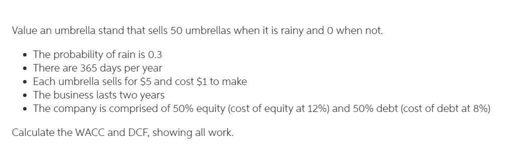 Value an umbrella stand that sells 50 umbrellas when it is