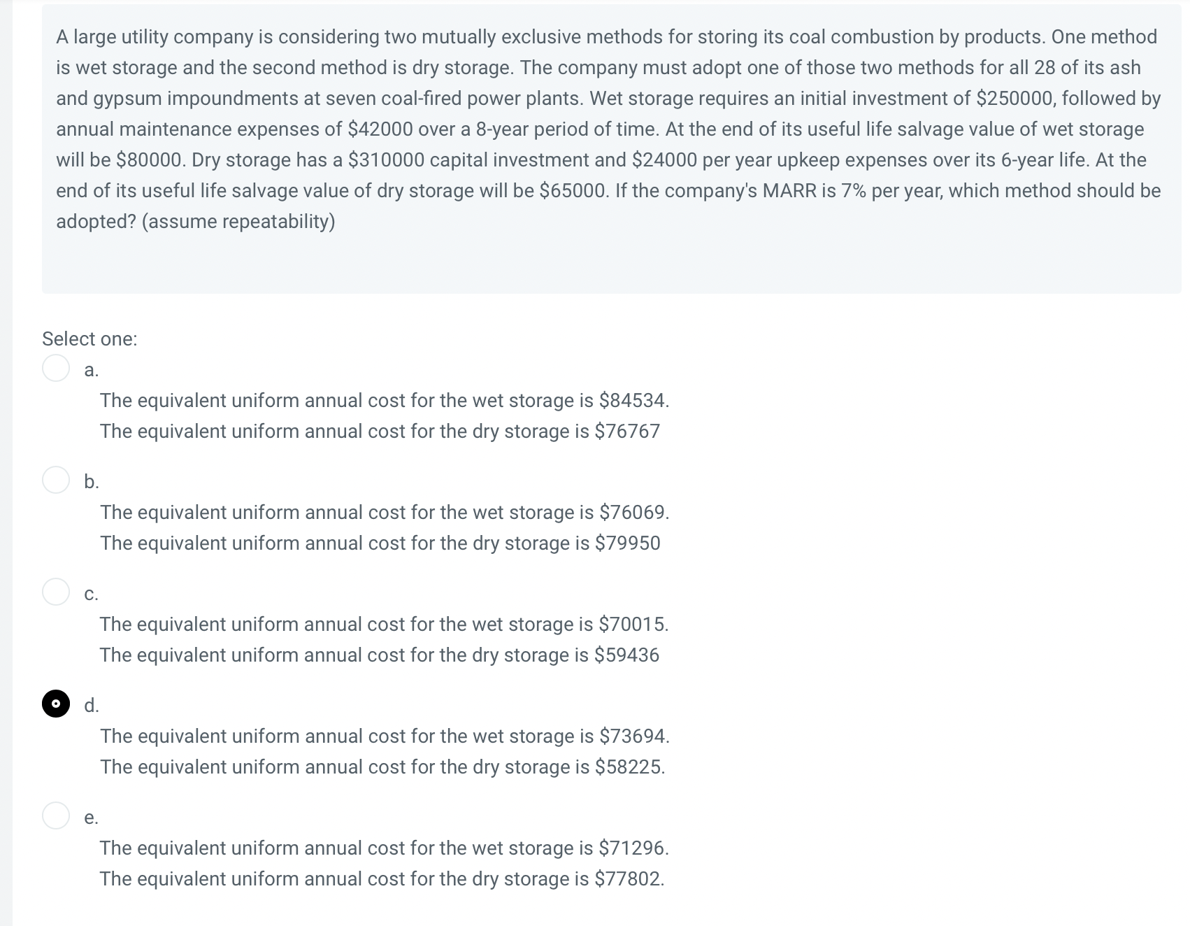which one is the correct answer A large utility company is considering