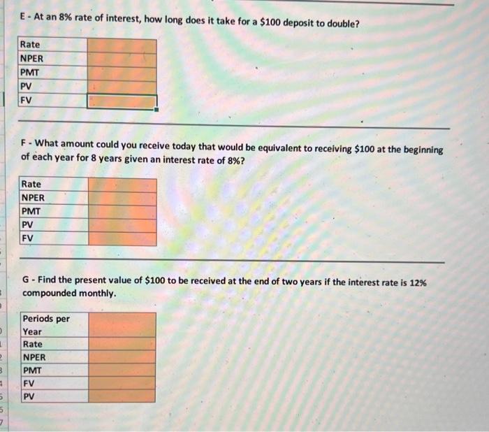 tell me the answer and formular E - At an 8% rate