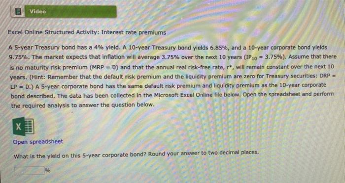 please show all work and use excel please Video Excel Online Structured