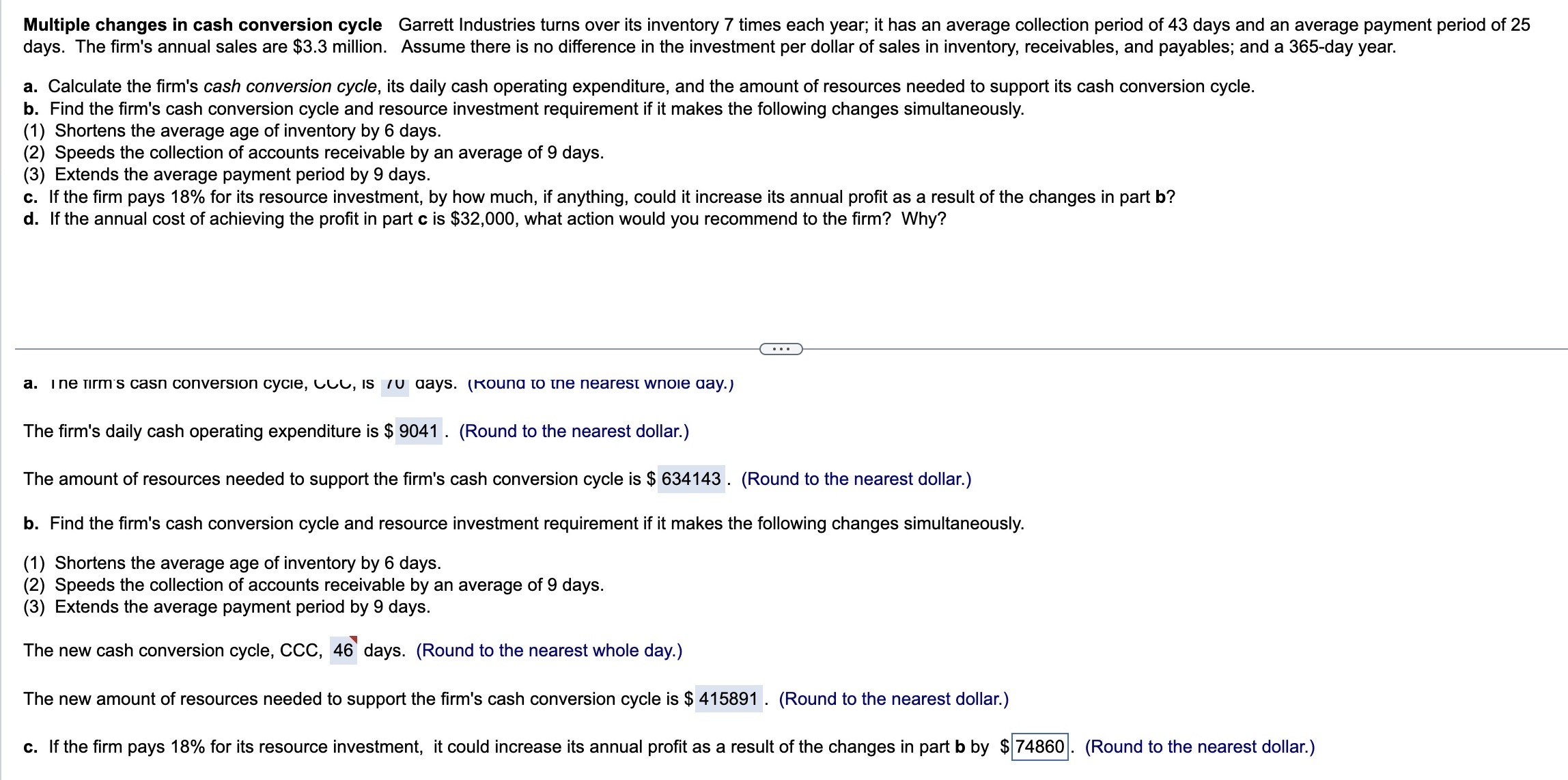 Please help c is wrong! Help with d too would be great,