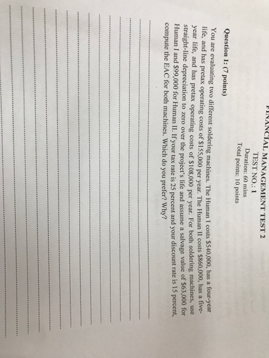  FINANCIAL MANAGEMENT TEST 2 TEST NO.:1 Duration: 60 mins Total points: