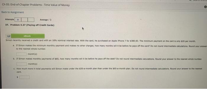 please help with correct answers. Ch 05: End-of-Chapter Problems - Time Value