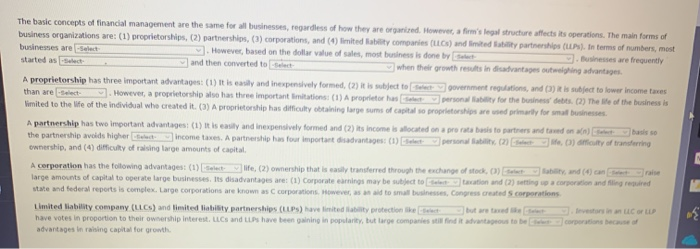  The basic concepts of financial management are the same for all