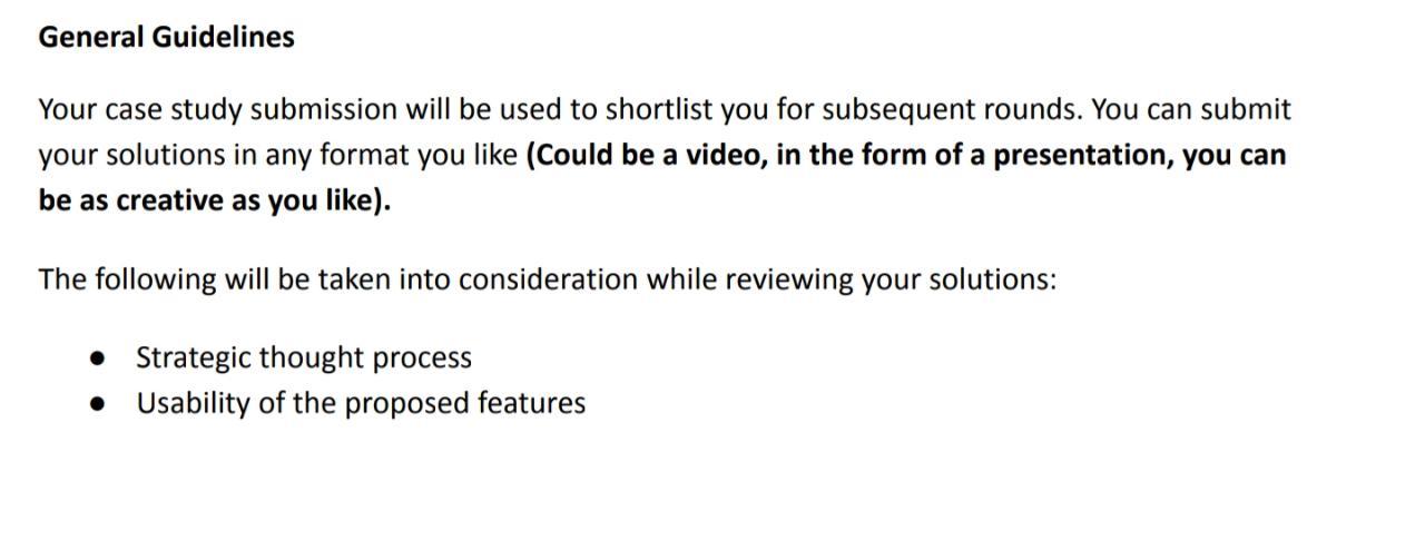  General Guidelines Your case study submission will be used to shortlist