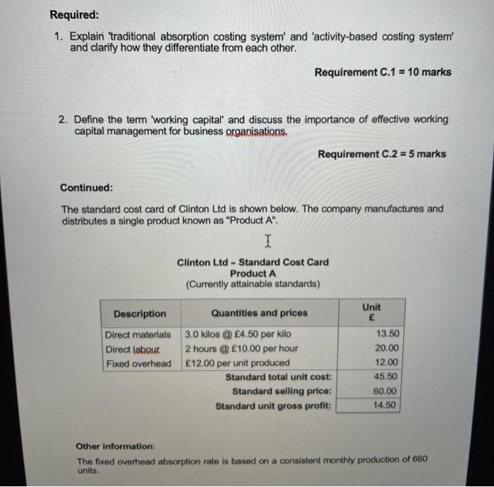  Required: 1. Explain traditional absorption costing system' and 'activity-based costing system'
