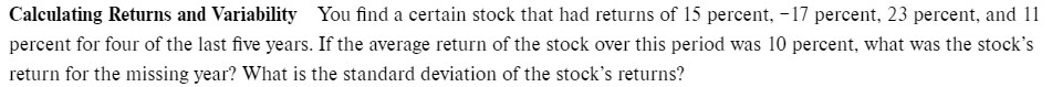  Calculating Returns and Variability You find a certain stock that had