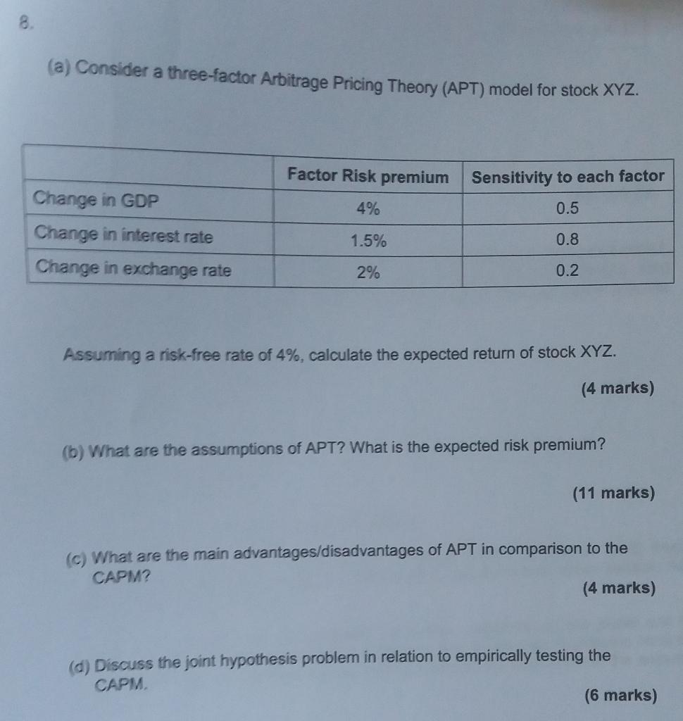  (a) Consider a three-factor Arbitrage Pricing Theory (APT) model for stock