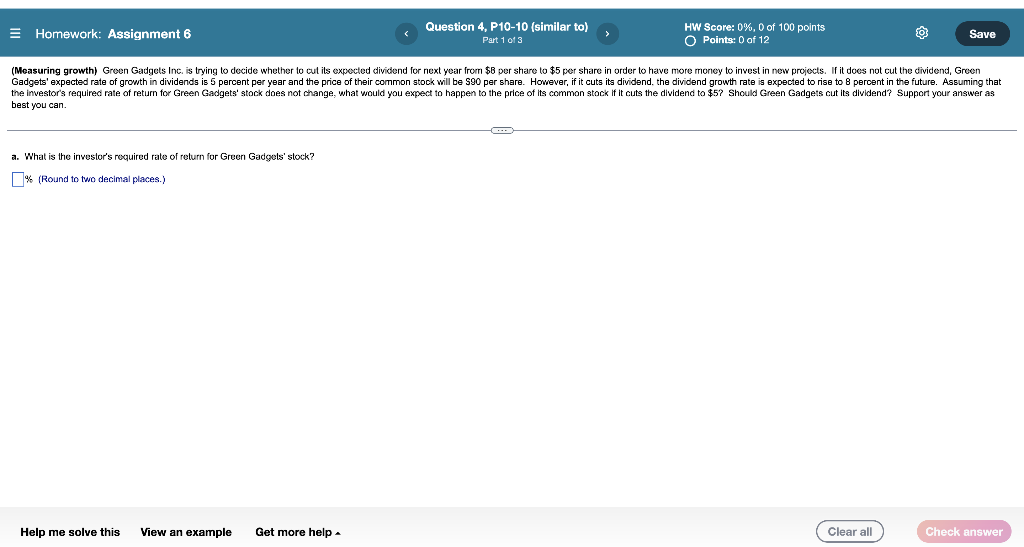 all three parts please Homework: Assignment 6 Question 4, P10-10 (similar
