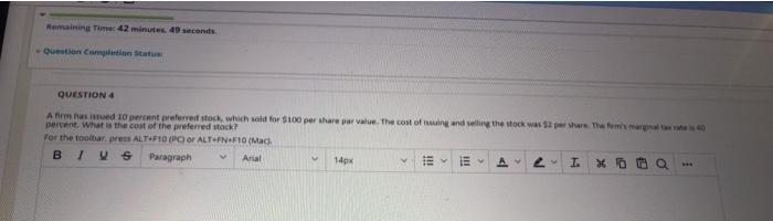  Remaining Time 42 minute. 49 seconds Question completion Status QUESTION 4