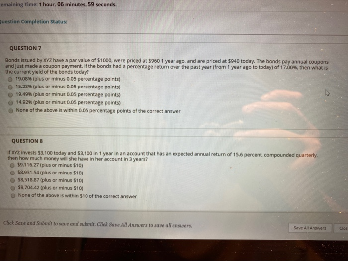  emaining Time: 1 hour, 06 minutes, 59 seconds. Question Completion Status: