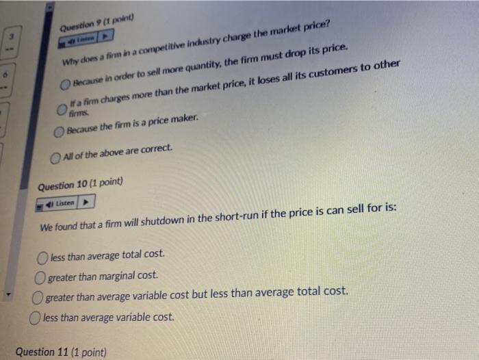  Question (t point Why does a firm in a competitive industry