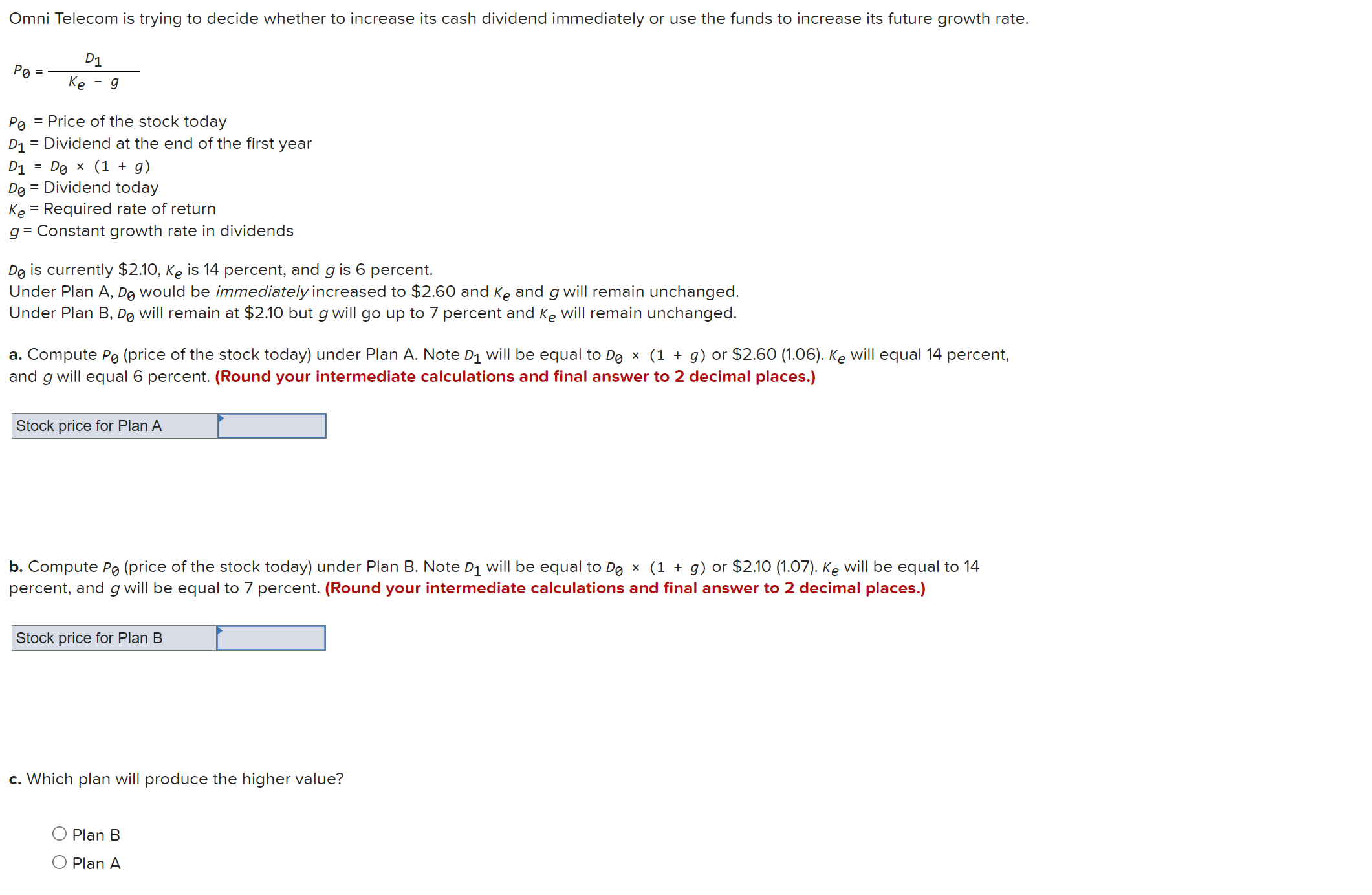 Omni Telecom is trying to decide whether to increase its cash