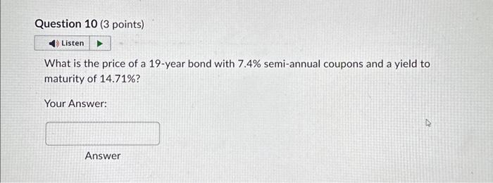 yield to maturity? Your Answer: Answer Two years ago, the Nine-Inch Nails