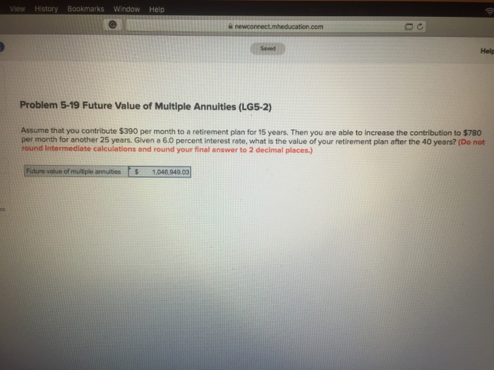  iew History Bookmarks Window Help Saved Help Problem 5-19 Future Value