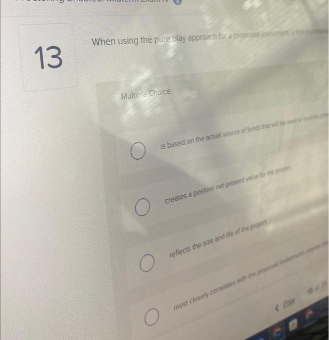  When using the pure play approach for a proposed iveamed atnay