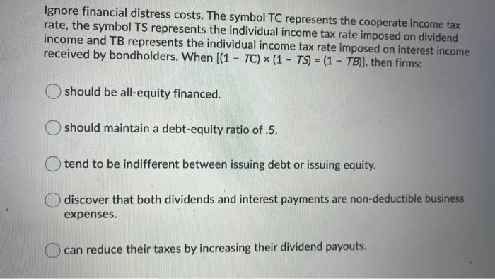 less taxes compared with identical unlevered firms. bondholders require higher rates of