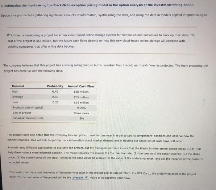  3. Estimating the inputs using the Black-Scholes option pricing model in