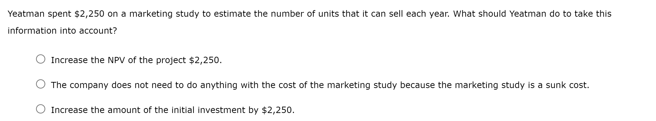 Co.: Yeatman Co. is considering an investment that will have the following