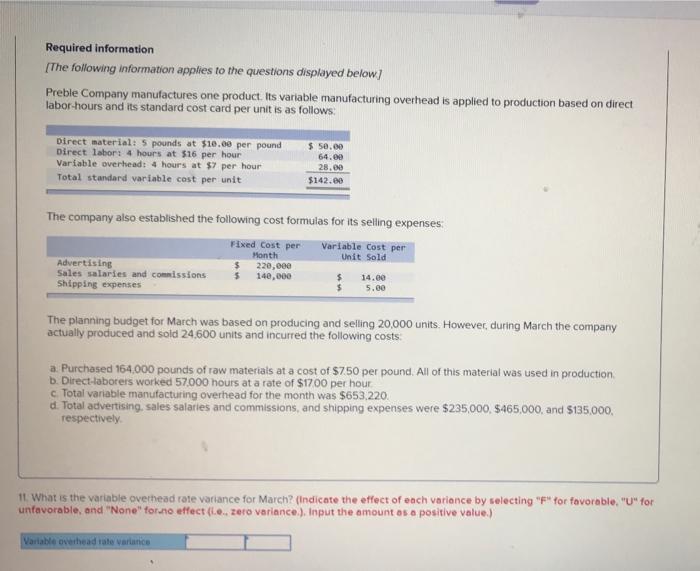 5. What is the variable overhead rate variance for March. 6. what