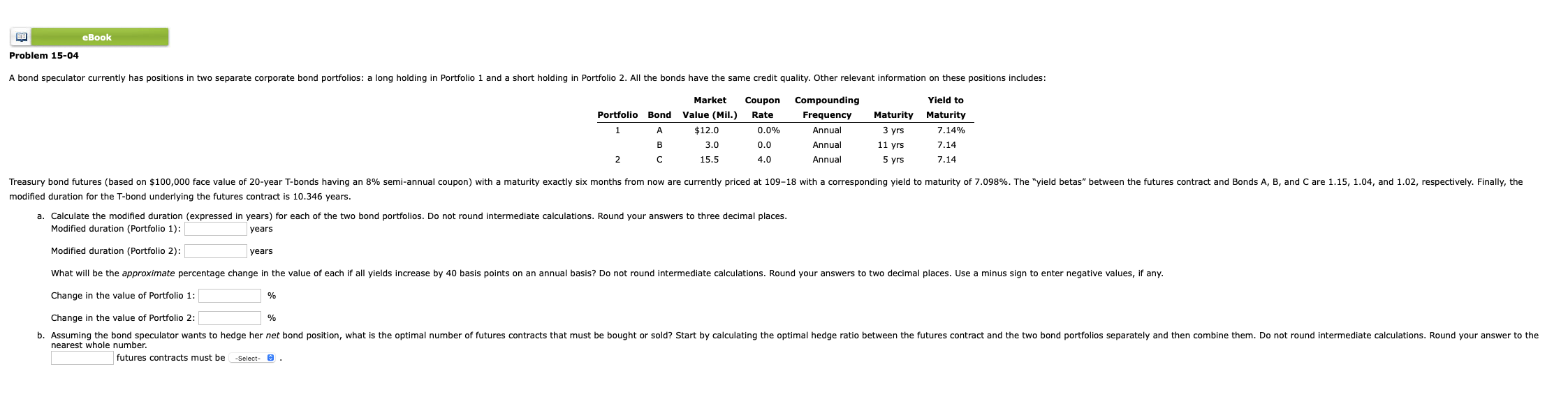  Drop Down : Bought Or Sold odified duration for the T-bond