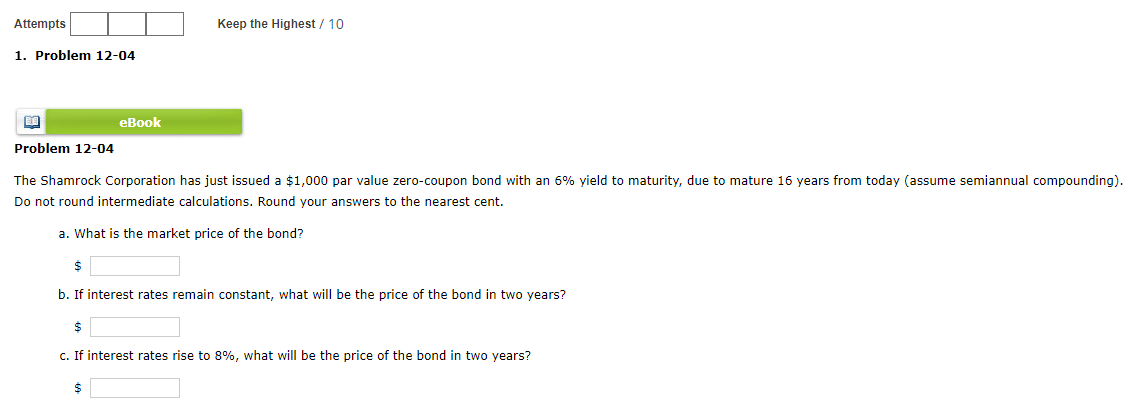 Attempts Keep the Highest / 10 1. Problem 12-04 ER eBook