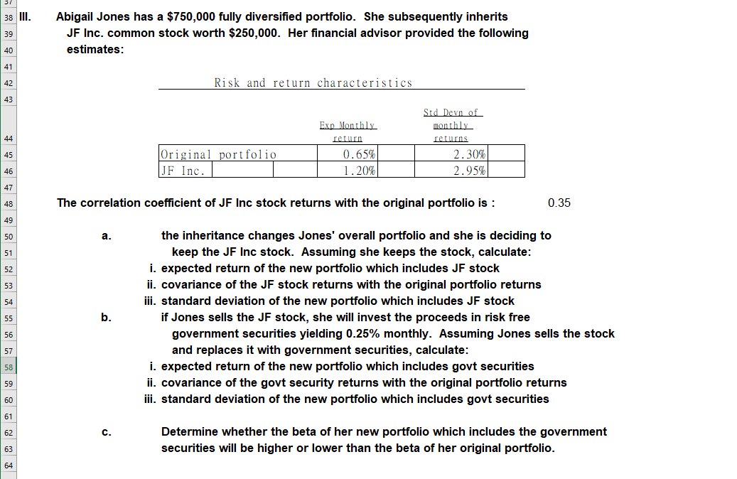 Multiple part question...Please answer and Explain, Thankyou! 38 III. 39 Abigail Jones