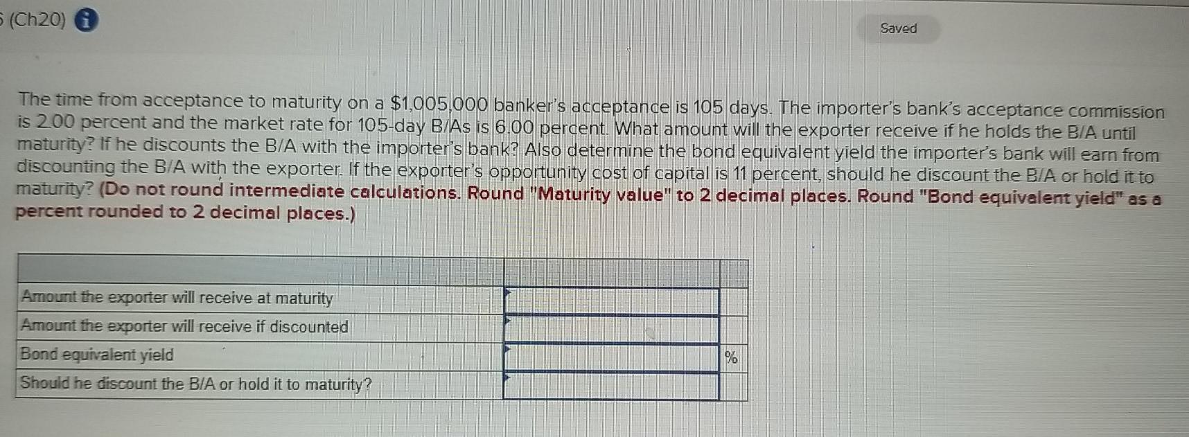  please show all the steps. (Ch20) @ Saved The time from