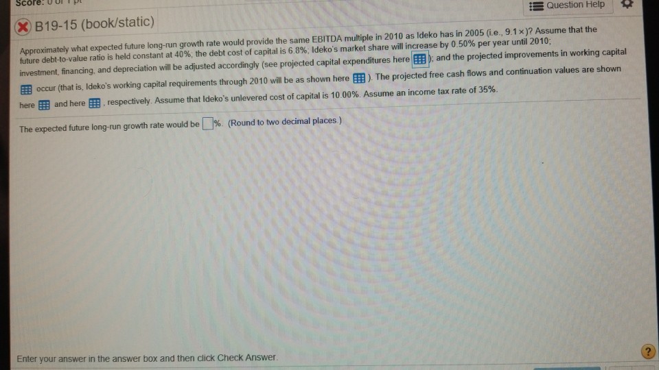 Score X B19-15 (book/static) Approximately what expected future long-run growth rate