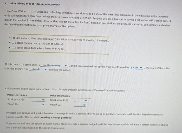 4. Option pricing model - Binomial approach Learn Corp. (Ticker: LC),