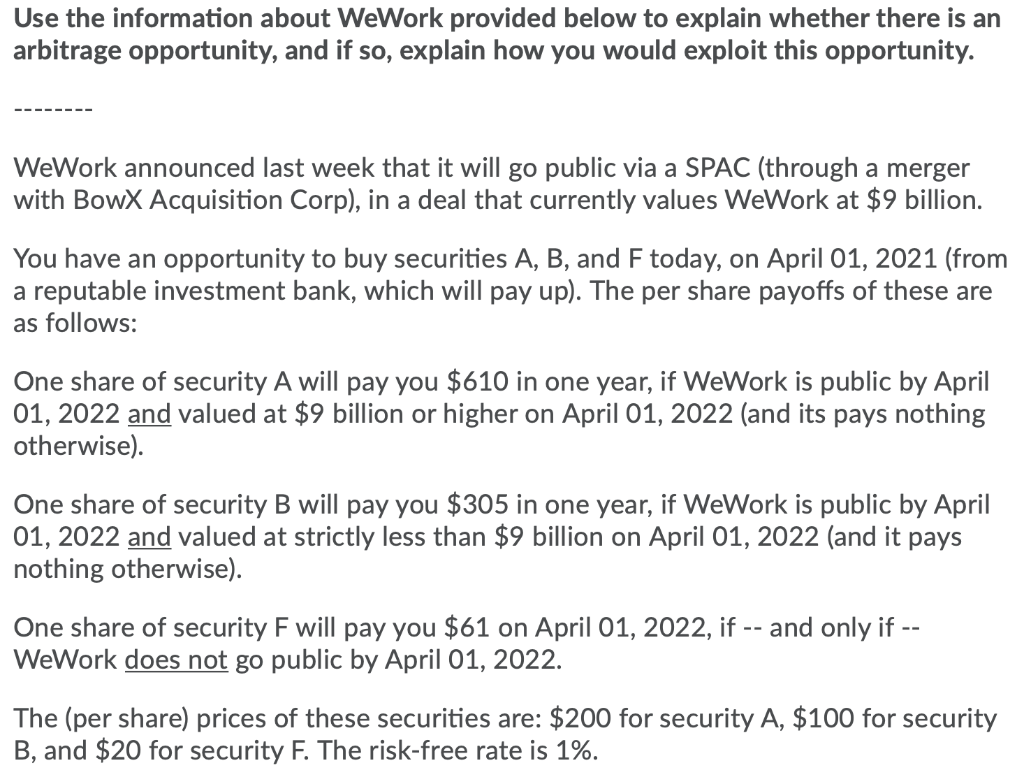  Use the information about WeWork provided below to explain whether there