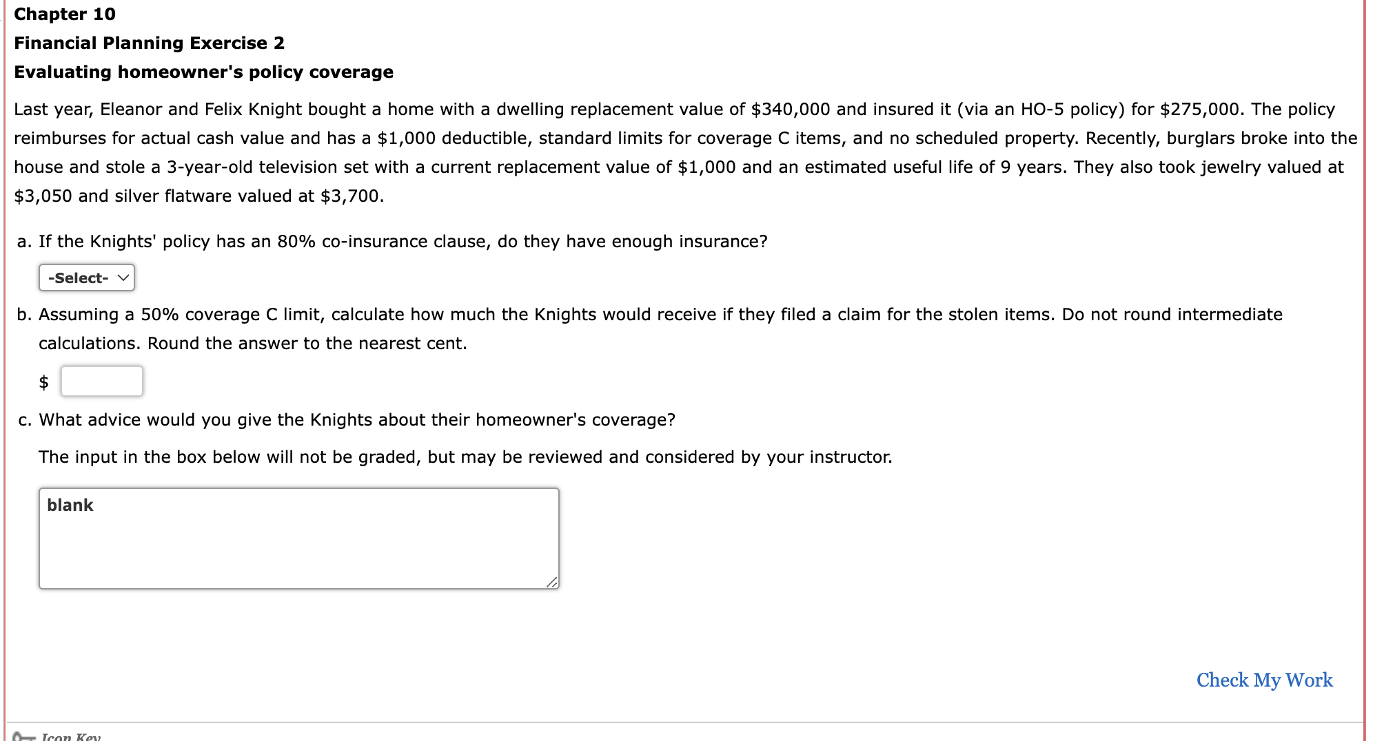  Chapter 10 Financial Planning Exercise 2 Evaluating homeowner's policy coverage Last