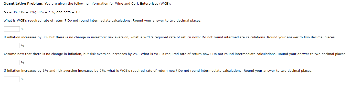 Quantitative Problem: You are given the following information for Wine and Cork