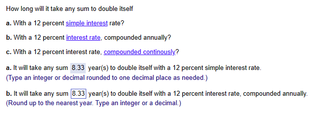  How long will it take any sum to double itself a.