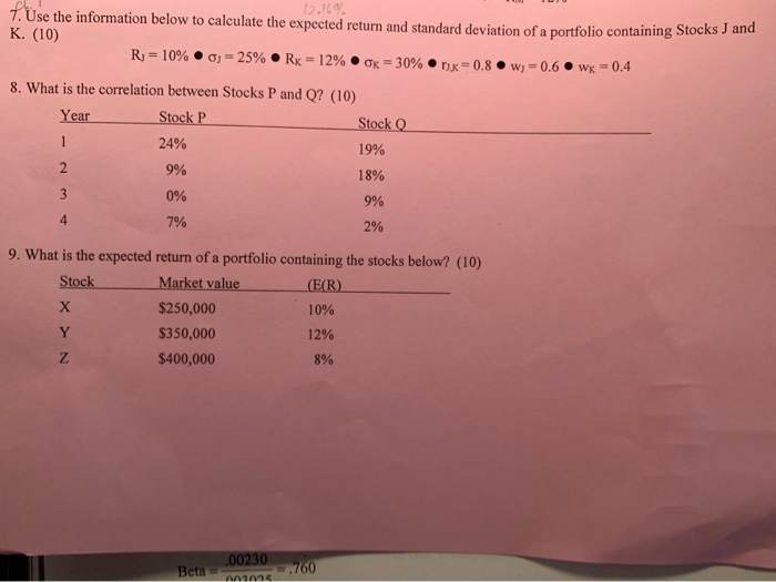  12-169 7.Use the information below to calculate the expected return and