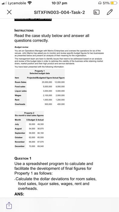  . Lycamobile 51% 10:37 pm SITXFINOO3-004-Task-2 o INSTRUCTIONS Read the case